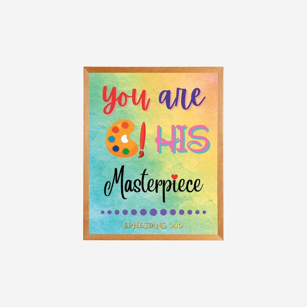 You are God's Masterpiece, Ephesians 2:10, Childrens Decor Christian Decor, Christian Wall Art, Bible Verse Sunday School Wall Art, Poster