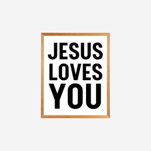 Jesus Loves You Poster, Christian Wall Art, Religious Print, Sunday School Poster, Church Decor, Pastor Gift, Baptism Print, Faith Poster