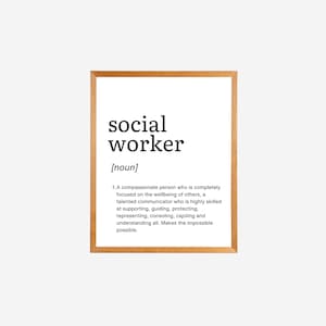 Social Worker Definition Print, Social Worker Office Decor, Social Worker Gift, Graduation Gift, Social Worker Art, Social Worker Sign