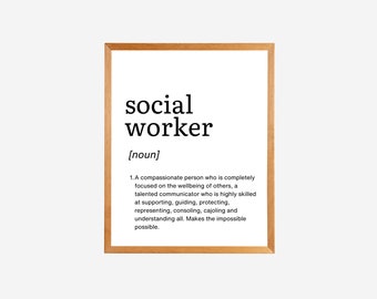 Social Worker Definition Print, Social Worker Office Decor, Social Worker Gift, Graduation Gift, Social Worker Art, Social Worker Sign