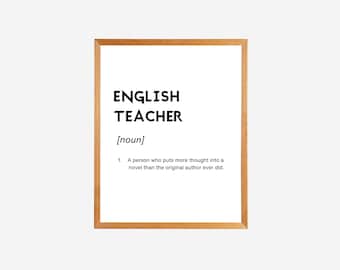 English Teacher Definition Poster, English Teacher Gift Idea, Office Decoration, Teacher Appreciation Decor, Classroom Wall Art, ELA Class