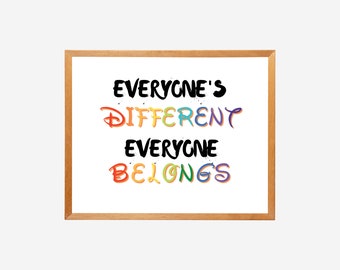 Everyone Is Different, Everyone Belongs, Printable Kids Room Wall Art, Play Room Printable, Classroom Printables, INSTANT DIGITAL DOWNLOAD