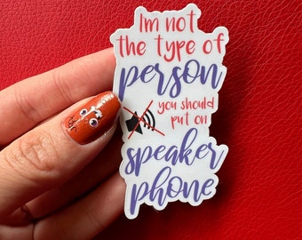 Speaker Phone Funny Vinyl Sticker - Laptop, Water Bottle Decal