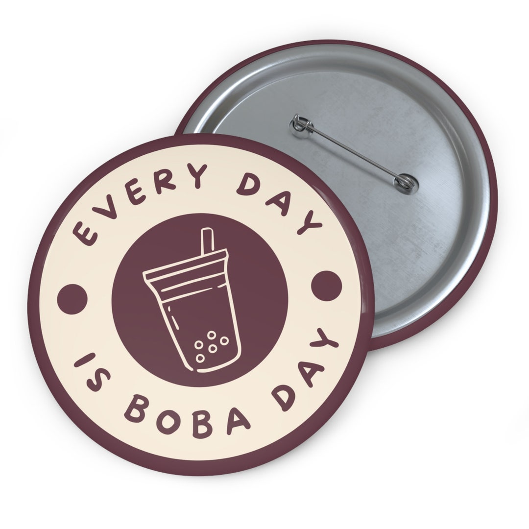 Button Boba Day Pin Badge 3 Sizes: 1.25 in Button, 2.25 in Button, 3 in ...