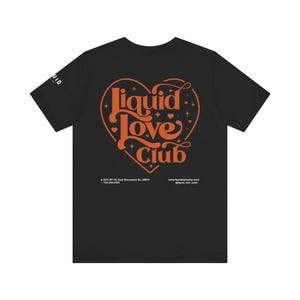 Liquid Love Club Tee