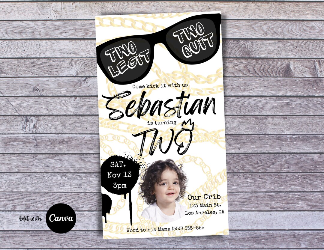 TWO Legit 2 Quit 2nd Birthday Invitation Template Hip Hop Editable