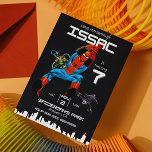 May include: A black and white invitation with a Spiderman character in a red and blue suit. The invitation says "Come and swing by Issac is turning 7" and "Sat Nov 2 1 PM Spiderman's Park Anaheim, CA RSVP Mom (555) 555-5555".