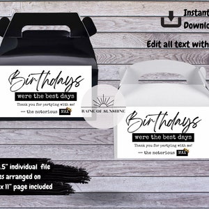 May include: A black and a white gable box, each featuring a rectangular label with the text Birthdays were the best days, Thank you for partying with me!, and the notorious MAX with a small crown icon. The file size is 15.88 cm by 8.89 cm.