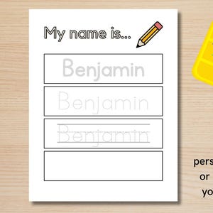 May include: A printable worksheet with the text "My name is..." and the name "Benjamin" written in different ways. The worksheet is designed for children to practice writing their name.