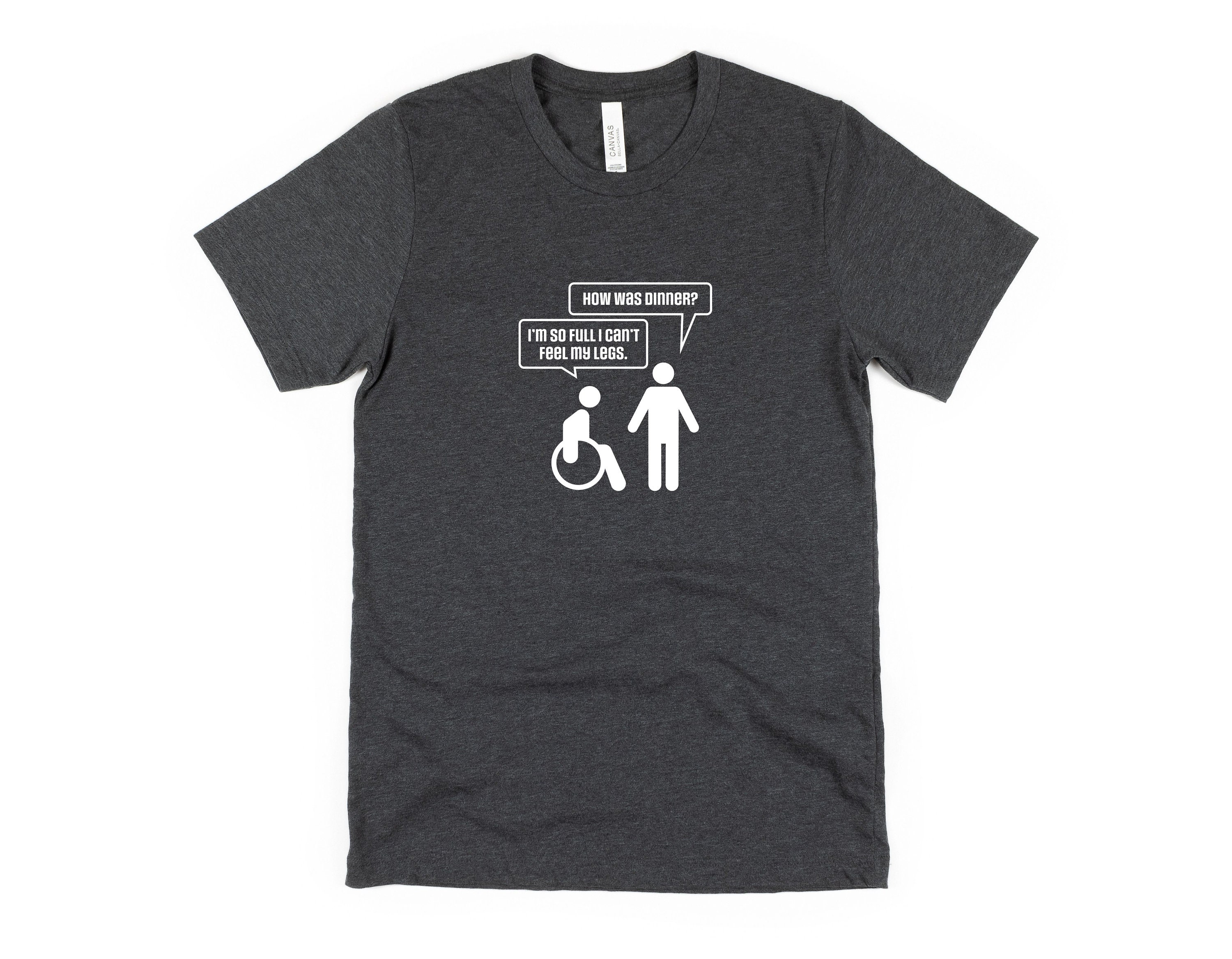 I m So Full Wheelchair Humor Awareness Shirt Funny Wheelchair i-m-so-full-wheelchair-humor-awareness-shirt-funny-wheelchair