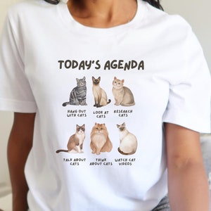 Cat Lover T-Shirt: Today&#39;s Agenda, Cat Lover Gift, Cat Lady Shirt, Cat Mom Gift, Cat Mom Shirt, Funny Cat Shirt