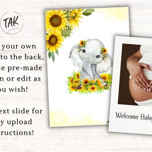 May include: A digital printable baby shower invitation with a watercolor illustration of a baby elephant surrounded by sunflowers. The text "Welcome Baby Phillips" is at the bottom of the invitation.