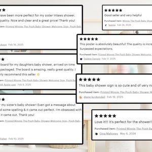 May include: Five customer reviews for a Winnie the Pooh baby shower welcome sign. Each review includes a five-star rating, a comment, the date of the review, and the name of the reviewer. The sign is a white poster with a Winnie the Pooh illustration and the text "Welcome Baby" in black.