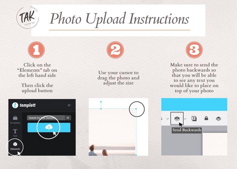 May include: A three-step guide on how to upload a photo to a website. The first step shows a blue button with a cloud icon. The second step shows a photo of a couple on a beach. The third step shows a blue button with a text that says "Send Backwards".