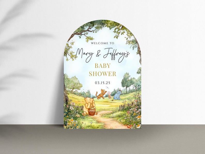 May include: A Winnie the Pooh themed baby shower invitation with a whimsical illustration of Winnie the Pooh, Piglet, and Eeyore in a forest setting. The text reads "Welcome to Mary & Jeffrey's Baby Shower 03.15.25".