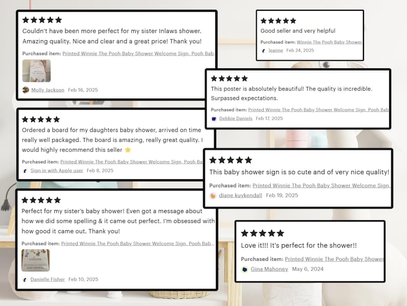 May include: A collection of customer reviews for a baby shower sign. The reviews are in white speech bubbles with black borders. The reviews mention the quality, appearance, and service. The sign is themed around Winnie the Pooh.