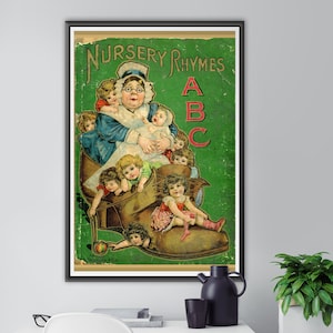 1920&#39;s Nursery Rhyme ABC&#39;s Antique Book POSTER! (up to 24&quot; x 36&quot;) - Mother Goose - Old Woman in the Shoe - Children - Babies - Fairy Tales