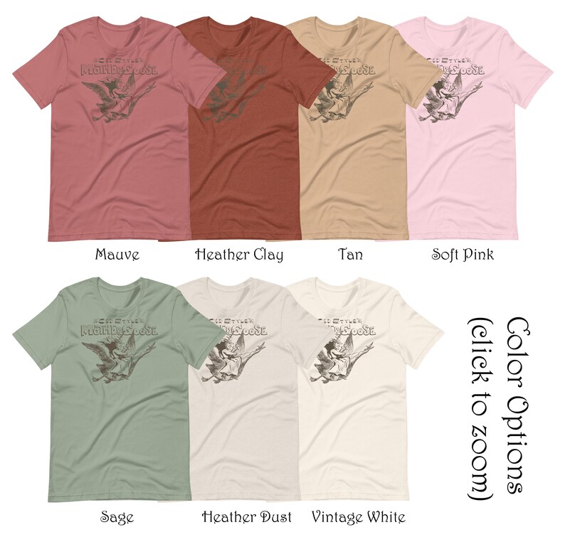 May include: A collection of short-sleeved t-shirts in various colors, including mauve, heather clay, tan, and soft pink. Each shirt features a graphic design with the text "Mother Goose" and a flying figure. Additional colors are sage, heather dust, and vintage white.