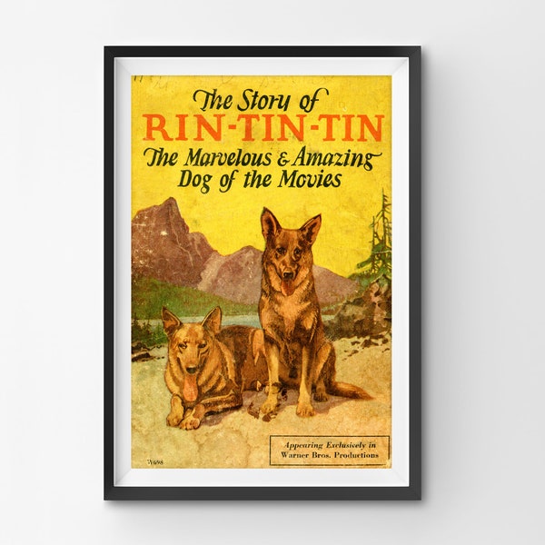 Rin Tin Tin POSTER! (up to 24" x 36") - Story Book - 1927 - Vintage - Antique - German Shepherd - Dogs - Kids - Children - Bedroom - Art