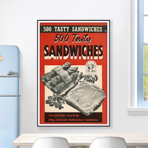 Vintage Sandwich Poster | Retro Kitchen Wall Art | 500 Tasty Sandwiches Print | Mid-Century Cookbook Cover | Diner Decor | Foodie Gift