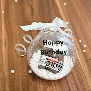 Personalisierte kugeln mit Nutella/Geburtstagsgeschenk /Kleinigkeit/Aufmerksamkeit/Acrylkugel/Schokolade/Birthday