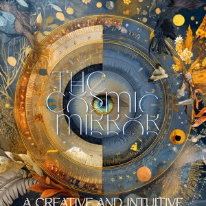Könnte beinhalten: Ein Buchcover mit dem Titel THE COSMIC MIRROR A CREATIVE AND INTUITIVE INTRODUCTION TO ASTROLOGY. Das Design zeigt ein zentrales menschliches Auge, umgeben von einer kreisförmigen goldenen und blauen Sternenkarte, dunklem Laub und Vögeln auf dunklem Grund.