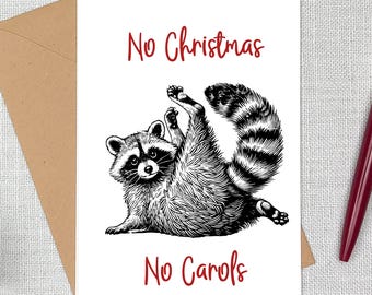 Funny Raccoon Greeting Card • Non-Christmas Card • Cute Raccoon Humor • Digital Download or Folded Card with Envelope