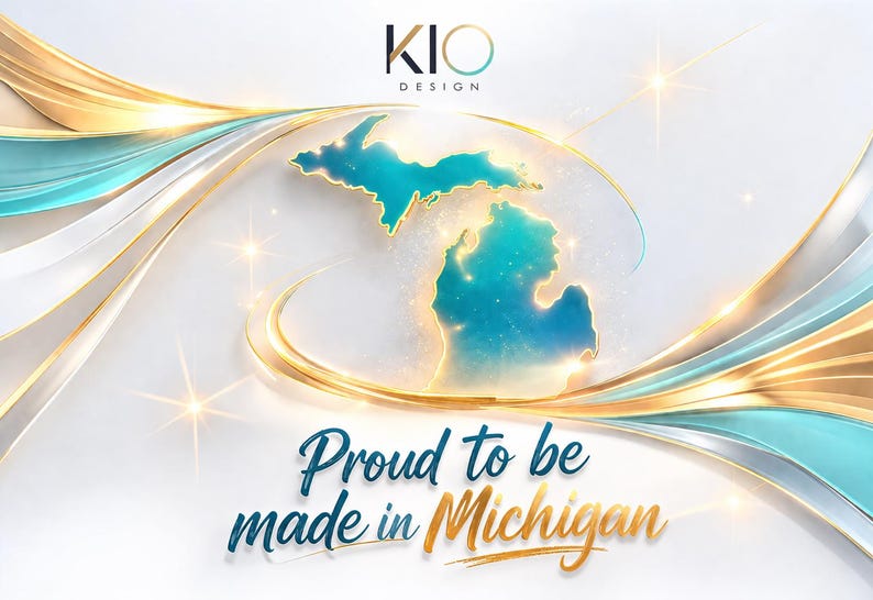 Op de afbeelding: Een grafisch ontwerp met de omtrek van de staat Michigan in teal, met de tekst "Proud to be made in Michigan." Het ontwerp bevat gouden en teal linten en het "KIO DESIGN" logo.