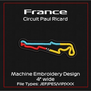 Peut inclure: Motif de broderie machine du circuit Paul Ricard en France. La piste est soulignée en bleu, rouge et jaune, avec une bordure noire. Le motif mesure 10,16 cm de large et comprend le texte "France" et "Circuit Paul Ricard".
