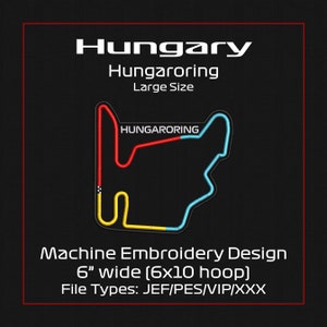 Może przedstawiać: Wzór do haftu maszynowego przedstawiający tor wyścigowy Hungaroring na Węgrzech. Projekt jest obrysowany na czerwono, żółto i niebiesko na czarnym tle. Napisy "Hungary" i "Hungaroring" są białe. Projekt ma 15 cm szerokości.