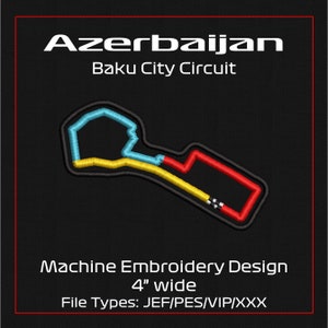 May include: Machine embroidery design of the Baku City Circuit in Azerbaijan. The design features a track outline in blue, yellow, and red, with a black border. The text "Azerbaijan Baku City Circuit" is at the top. The design is 4 inches wide.