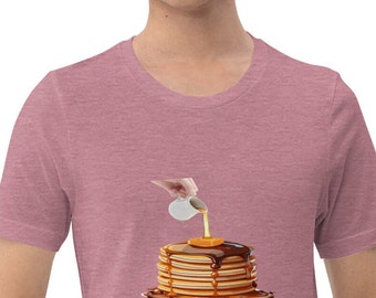 Goofy Silly T-Shirt Pancake Lover T shirt Funny Shirt Annoying Tee Cool Hipster Extra Dorky Perfect for Bar Sunday Brunch Syrup Syrupusly?