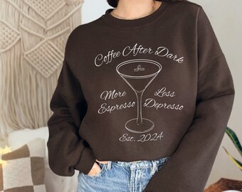 Espresso Martini Sweatshirt, Funny Martini Lover Gift