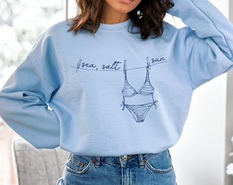 Sea Salt Sun Sweatshirt, Beachy Bikini Graphic Crewneck