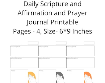 Prayer Journal and Daily Affirmation Printable, 4 Pages, Size 6x9 Inches, PDF file included.