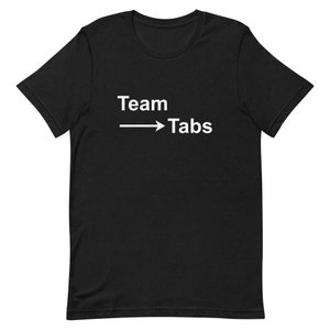 May include: Black t-shirt with white text that reads "Team Tabs" with an arrow pointing to the right.