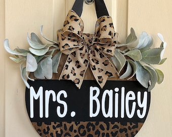 Leopard Teacher Door Hanger | Teacher Wood Round | Personalized Wood Sign | Teacher Sign | Classroom Door Sign | Wood Round | Last Name Sign