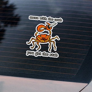 Funny Crab Sticker, Murderous Crab, Ocean Creature Sarcastic Crab Crustacean Bumper Sticker, Crab Lover Gift, Funny Summer Beach Sticker