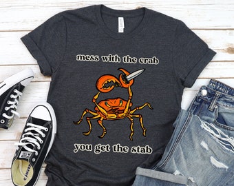 Funny Crab T-Shirt, Murderous Crab Shirt, Ocean Creature Tee, Sarcastic Crab Crustacean Shirt, Crab Lover Gift, Funny Summer Beach T Shirt