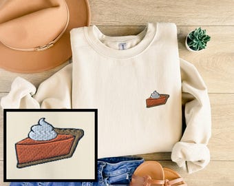 Pumpkin Pie Sweatshirt, Embroidered Pumpkin Pie Sweater, Thanksgiving Sweatshirt for Women, Cute Thanksgiving Sweat Shirt Pumpkin Spice