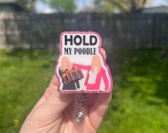 Porta credenciales intercambiable "Hold My Poodle", con cita divertida, inspirado en películas, para enfermeras.