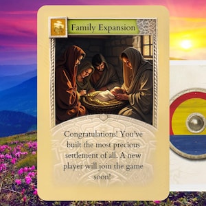 Op de afbeelding: Een spelkaart met de tekst "Family Expansion" en een illustratie van een gezin. De kaart heeft ook de tekst "Gefeliciteerd! Je hebt de meest kostbare nederzetting van allemaal gebouwd. Een nieuwe speler zal binnenkort meedoen aan het spel!" Een tweede kaart met een schildontwerp is ook zichtbaar.