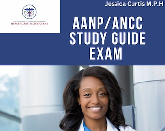 2024 AANP / ANCC Complete Family Nurse Practitioner Certification Exam Pass with 90% | Most Common Questions and Answers