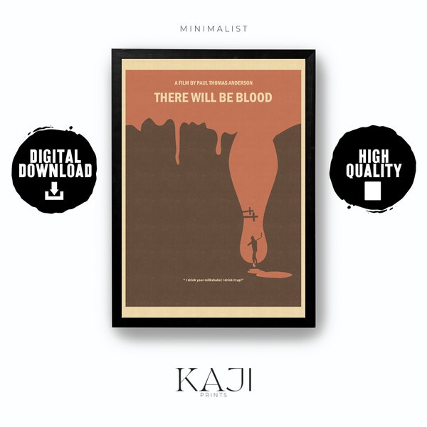 MINIMALIST Movie Poster - There Will Be Blood 2007 Printable Wall Art