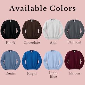 Puede incluir: Colores disponibles para una sudadera: negro, chocolate, ceniza, carb&oacute;n, denim, azul real, azul claro y granate.