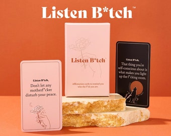 Listen B*tch Cartes de vœux | 50 affirmations audacieuses pour vous rappeler qui vous êtes | Le cadeau parfait pour les soins personnels et la santé mentale