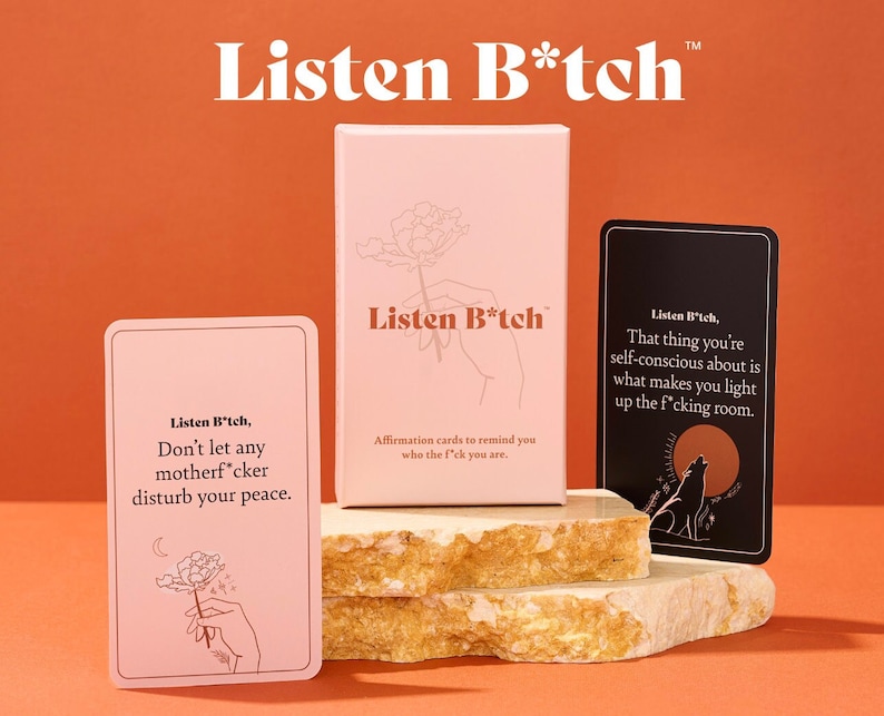 Listen Btch Affirmation Cards 50 Bold Affirmations to Remind You Who The Fck You Are The Perfect Gift For Self Care & Mental Health image 1
