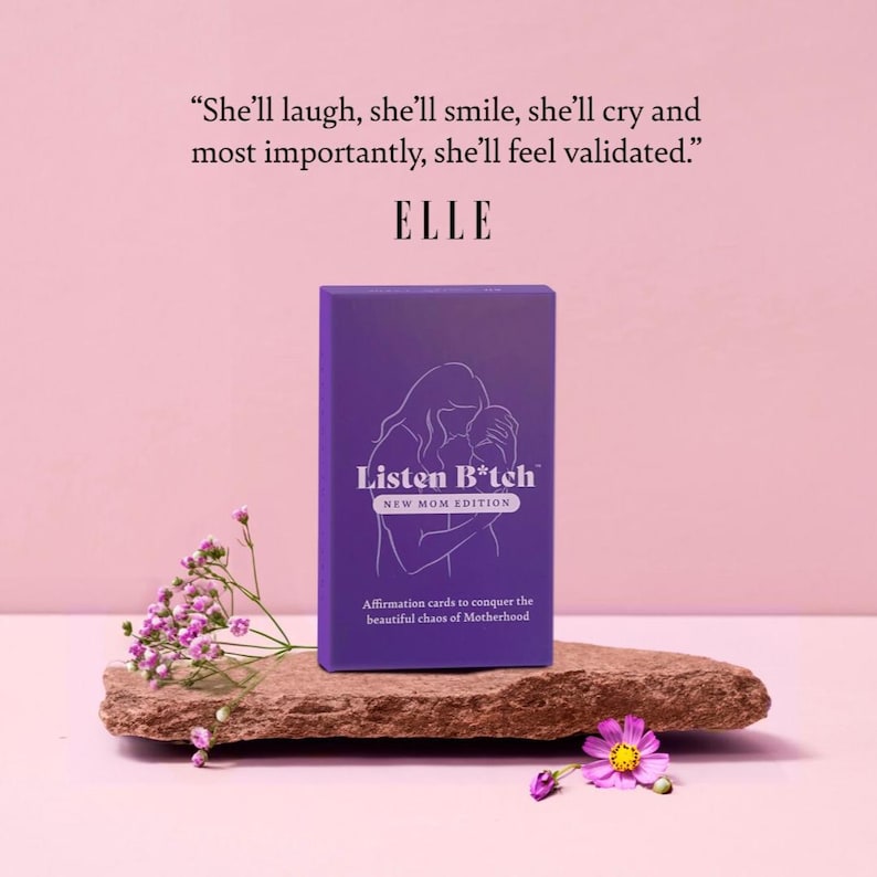 May include: Purple deck of affirmation cards with the text "Listen B*tch New Mom Edition" and the text "Affirmation cards to conquer the beautiful chaos of Motherhood".