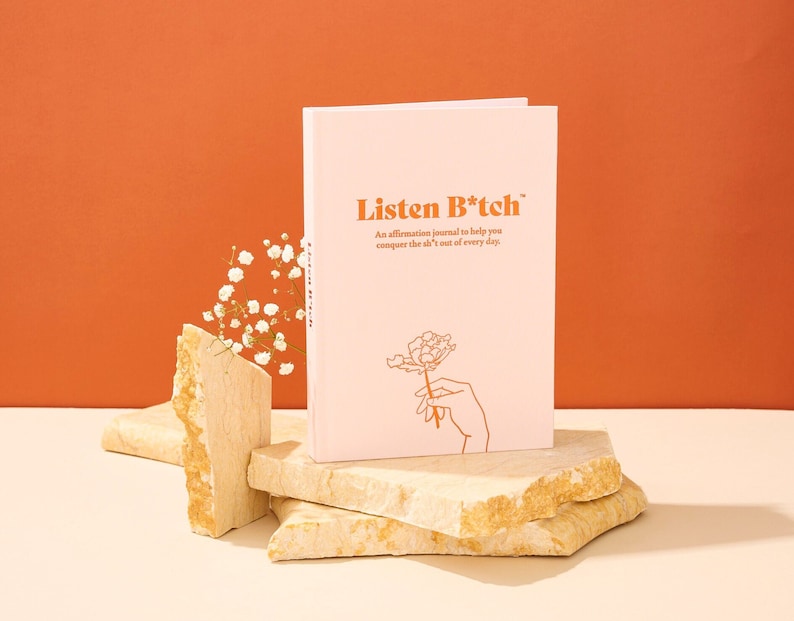 Listen B*tch Affirmation Journal: Guided Self-Care, Gratitude (A5 Size) image 1