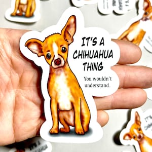 Chihuahua Stickers | Dog Stickers | Animal Stickers | Waterproof, Weatherproof Vinyl Decal | Laptop, Water Bottle, Gifts, Planner